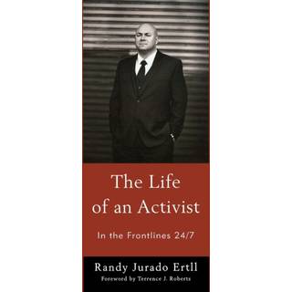 The Life of an Activist