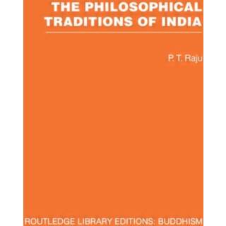 The Philosophical Traditions of India