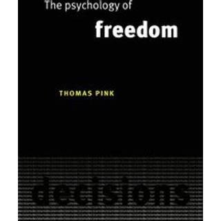 The Psychology of Freedom