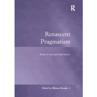 Renascent Pragmatism