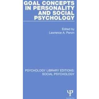 Goal Concepts in Personality and Social Psychology