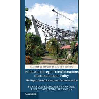 Political and Legal Transformations of an Indonesian Polity