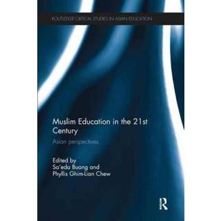 Muslim Education in the 21st Century