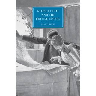 George Eliot and the British Empire