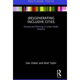 (Re)Generating Inclusive Cities