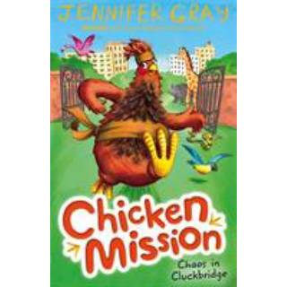Chicken Mission: Chaos in Cluckbridge