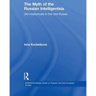 The Myth of the Russian Intelligentsia
