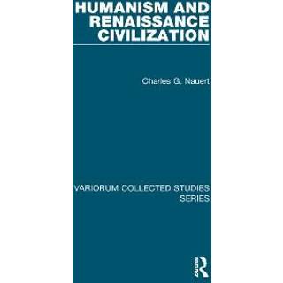 Humanism and Renaissance Civilization