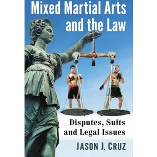 Mixed Martial Arts and the Law