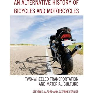 An Alternative History of Bicycles and Motorcycles
