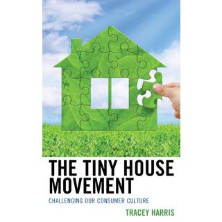 The Tiny House Movement