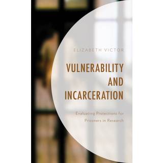 Vulnerability and Incarceration
