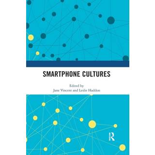 Smartphone Cultures (4, 2019) |