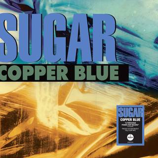 Sugar - Copper Blue (Clear Vinyl)