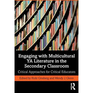Engaging with Multicultural YA Literature in the Secondary Classroom