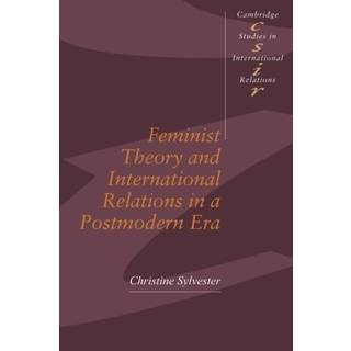 Feminist Theory and International Relations in a Postmodern Era