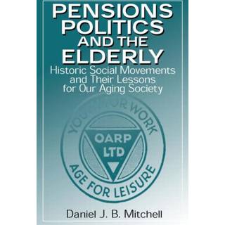 Pensions, Politics and the Elderly