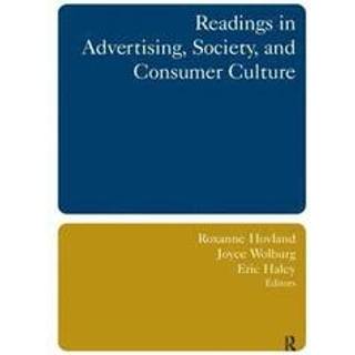 Readings in Advertising, Society, and Consumer Culture