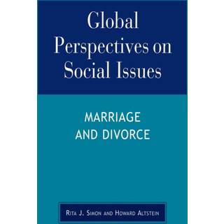 Global Perspectives on Social Issues: Marriage and Divorce