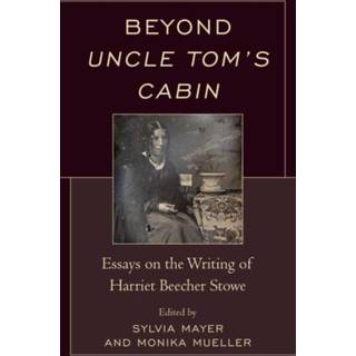 Beyond Uncle Tom's Cabin