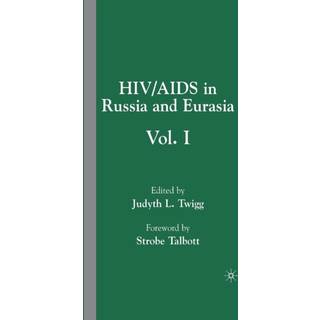 HIV/AIDS in Russia and Eurasia