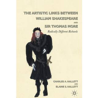 The Artistic Links Between William Shakespeare and Sir Thomas More