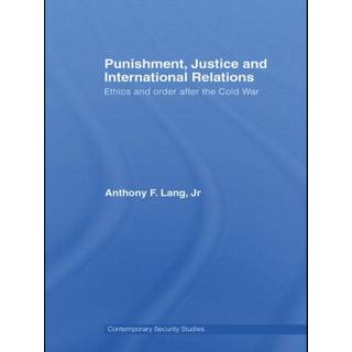 Punishment, Justice and International Relations