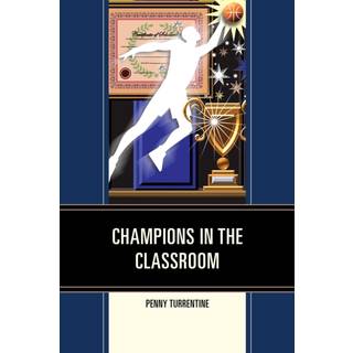 Champions in the Classroom