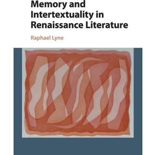 Memory and Intertextuality in Renaissance Literature