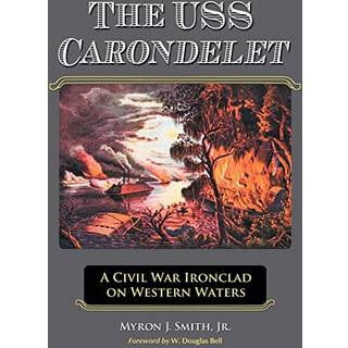 The USS Carondelet