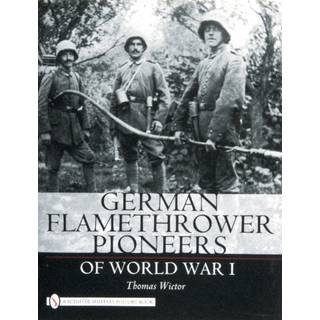 German Flamethrower Pioneers of World War I