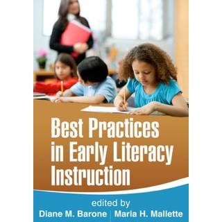Best Practices in Early Literacy Instruction