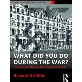 What Did You Do During the War?