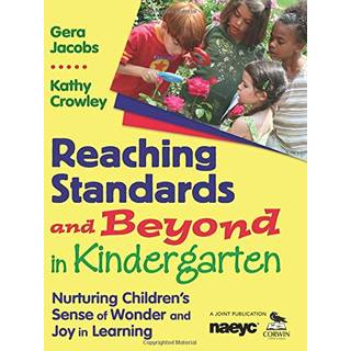 Reaching Standards and Beyond in Kindergarten