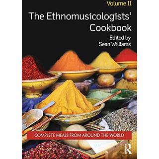 The Ethnomusicologists' Cookbook, Volume II