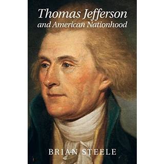 Thomas Jefferson and American Nationhood