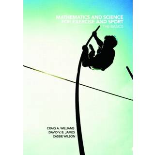 Mathematics and Science for Exercise and Sport