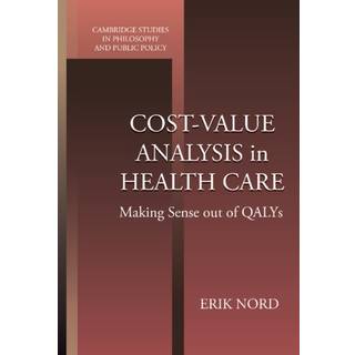 Cost-Value Analysis in Health Care