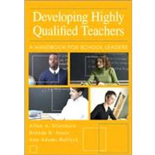 Developing Highly Qualified Teachers