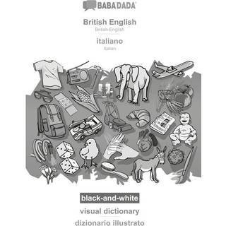 BABADADA black-and-white, British English - italiano, visual dictionary - dizionario illustrato