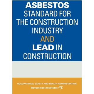 Asbestos Standard for the Construction Industry and Lead in Construction