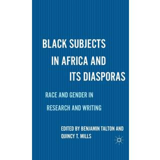 Black Subjects in Africa and Its Diasporas