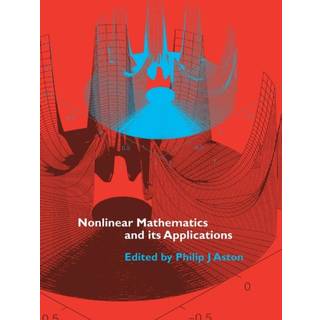 Nonlinear Mathematics and its Applications