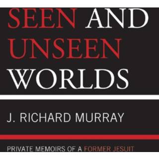 Seen and Unseen Worlds
