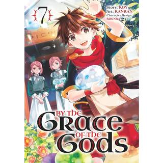 By the Grace of the Gods (Manga) 07