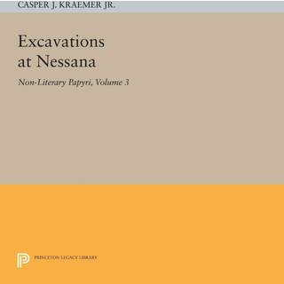 Excavations at Nessana, Volume 3