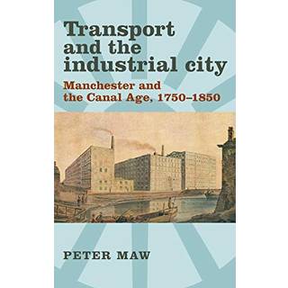 Transport and the Industrial City