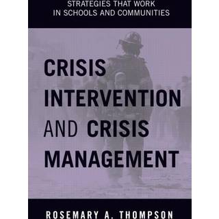 Crisis Intervention and Crisis Management