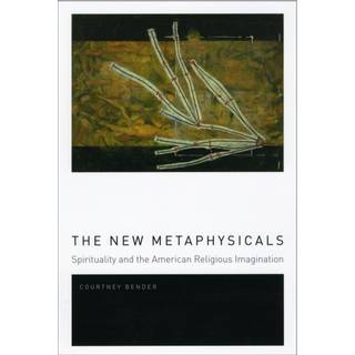 The New Metaphysicals