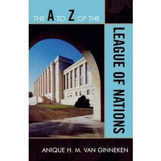 The A to Z of the League of Nations